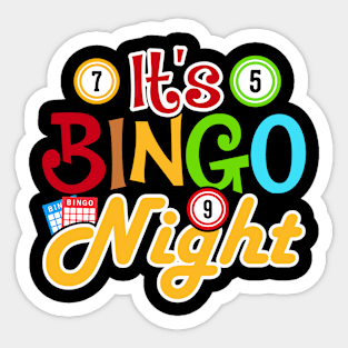 It's Bingo Night T shirt For Women Sticker